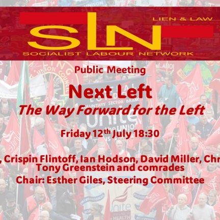 SLN Meeting 12.7.24 Way Forward for the Left